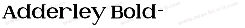 Adderley Bold字体转换